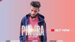 Pinjraa Fraz (Official Video) | Gurnazar | Cover | Janni | Latest Punjabi Songs