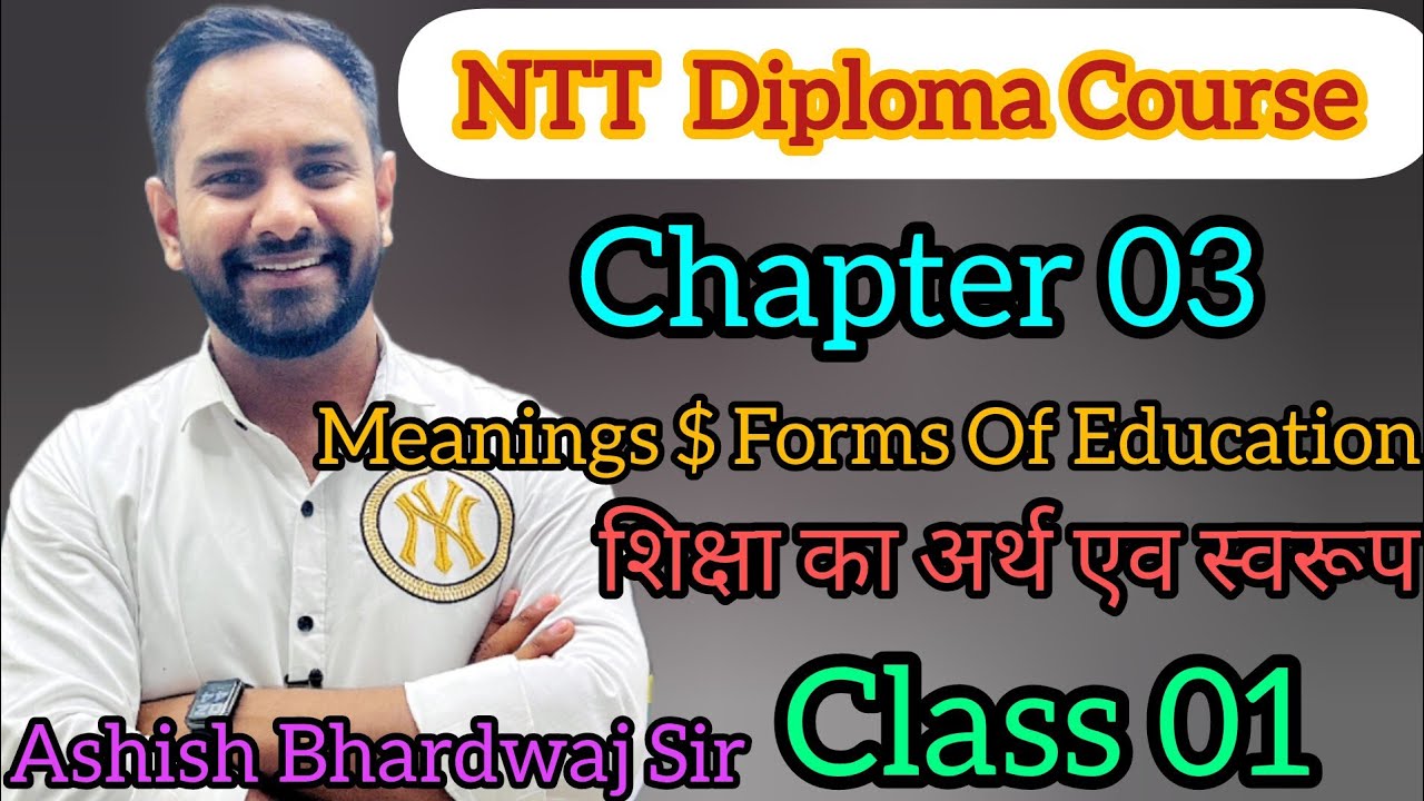 |NTT First Year| |Chapter 03| |Class 01| BY ASHISH BHARDWAJ SIR