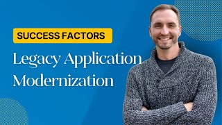 Success Factors of Legacy App Modernization Projects with Chris Krzoska screenshot 4