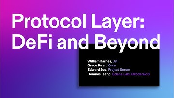 Breakpoint 2021: Protocol Layer: DeFi and Beyond