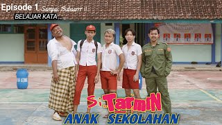 siTARMIN anak SEKOLAHAN || feat FNKW