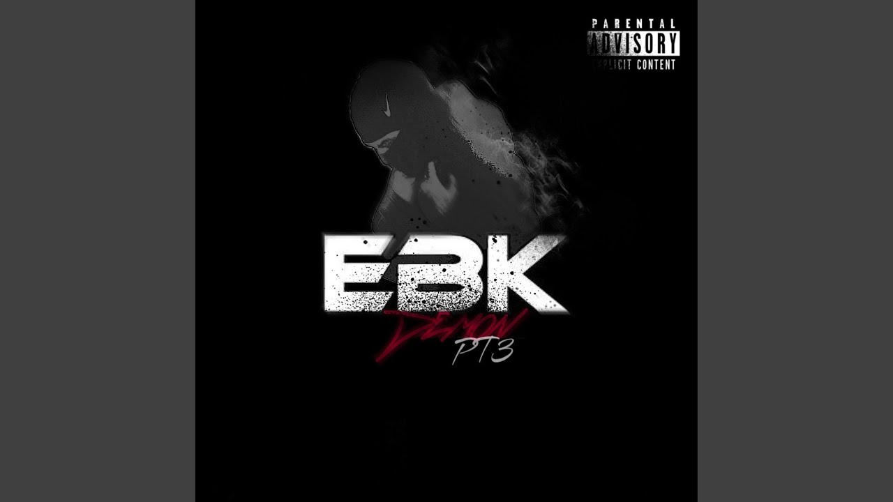 EBK DEMON PT3 - YouTube