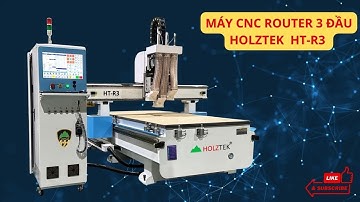 Máy cnc router 3 đầu Holztek HT-R3