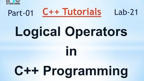 C++ Tutorial in Urdu - Logical operators in c++ with examples