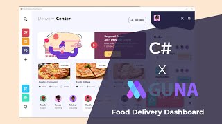 Food Delivery Dashboard Speed Code With C#, VB.NET | Using  GunaFramework