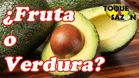 ¿Es el aguacate una fruta?