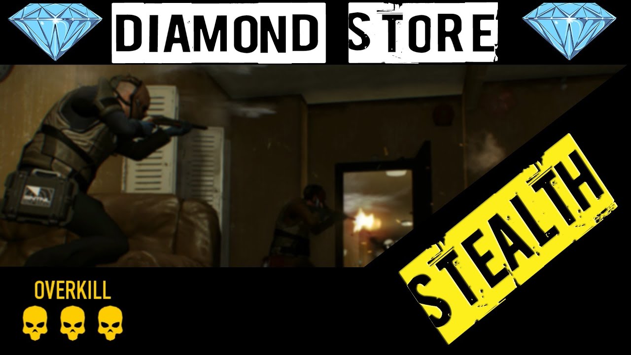 DIAMOND STORE - STEALTH OVERKILL - PAYDAY 2 -  ZanderLP