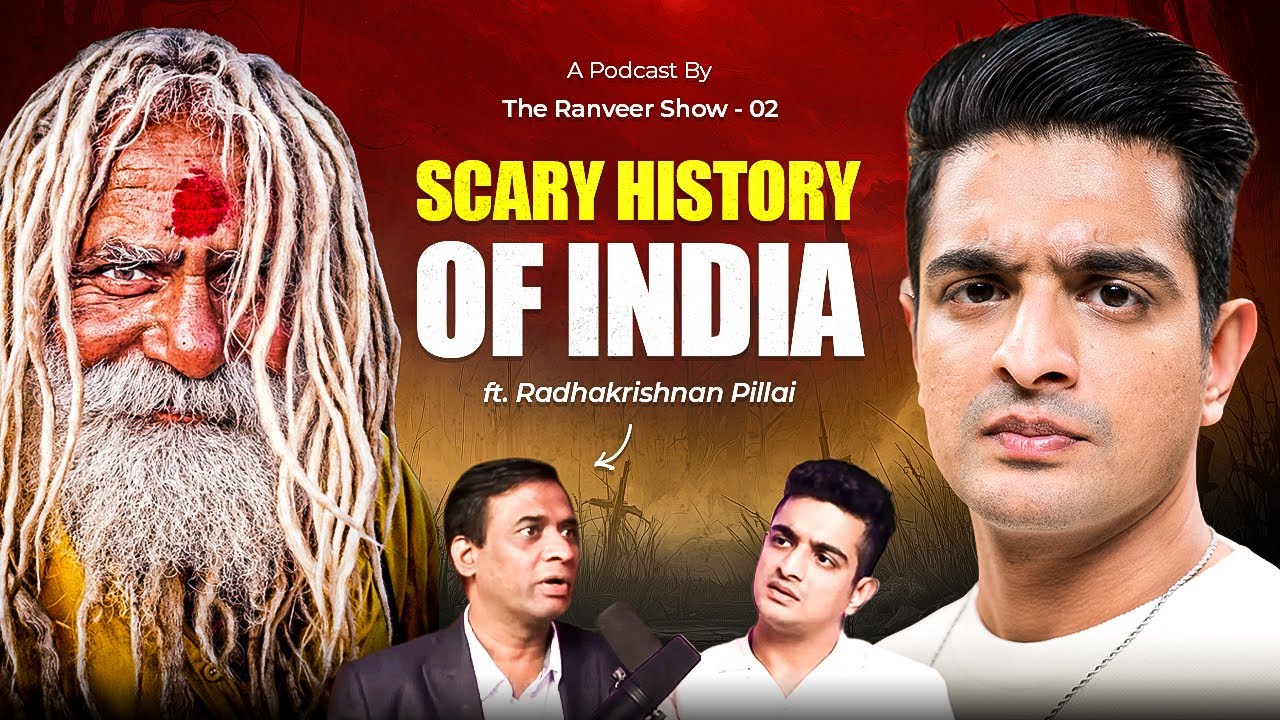 Scary Dark Indian History ft. Radhakrishnan Pillai | The Ranveer Show 02