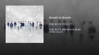 THE BOYZ - Breath to Breath class=