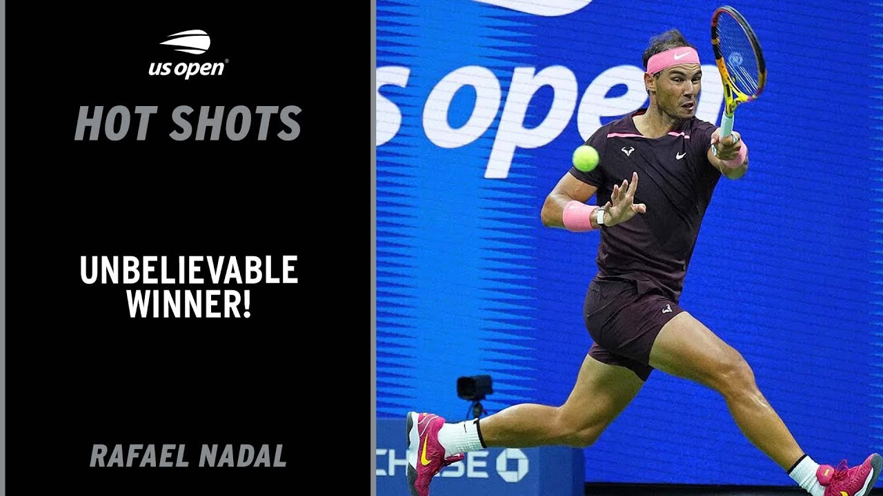 Rafael Nadal Hits Jaw-Dropping Winner | 2022 US Open