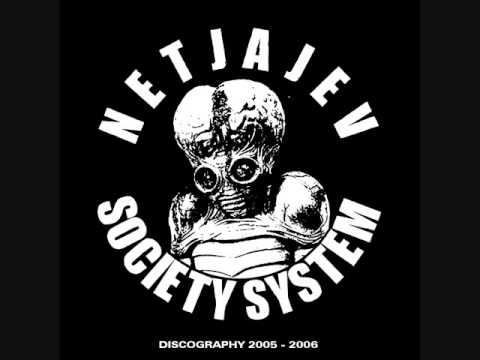 Netjajev Society System — Netjajev SS - What Are You Gonna Do? / Sperm in the Oven