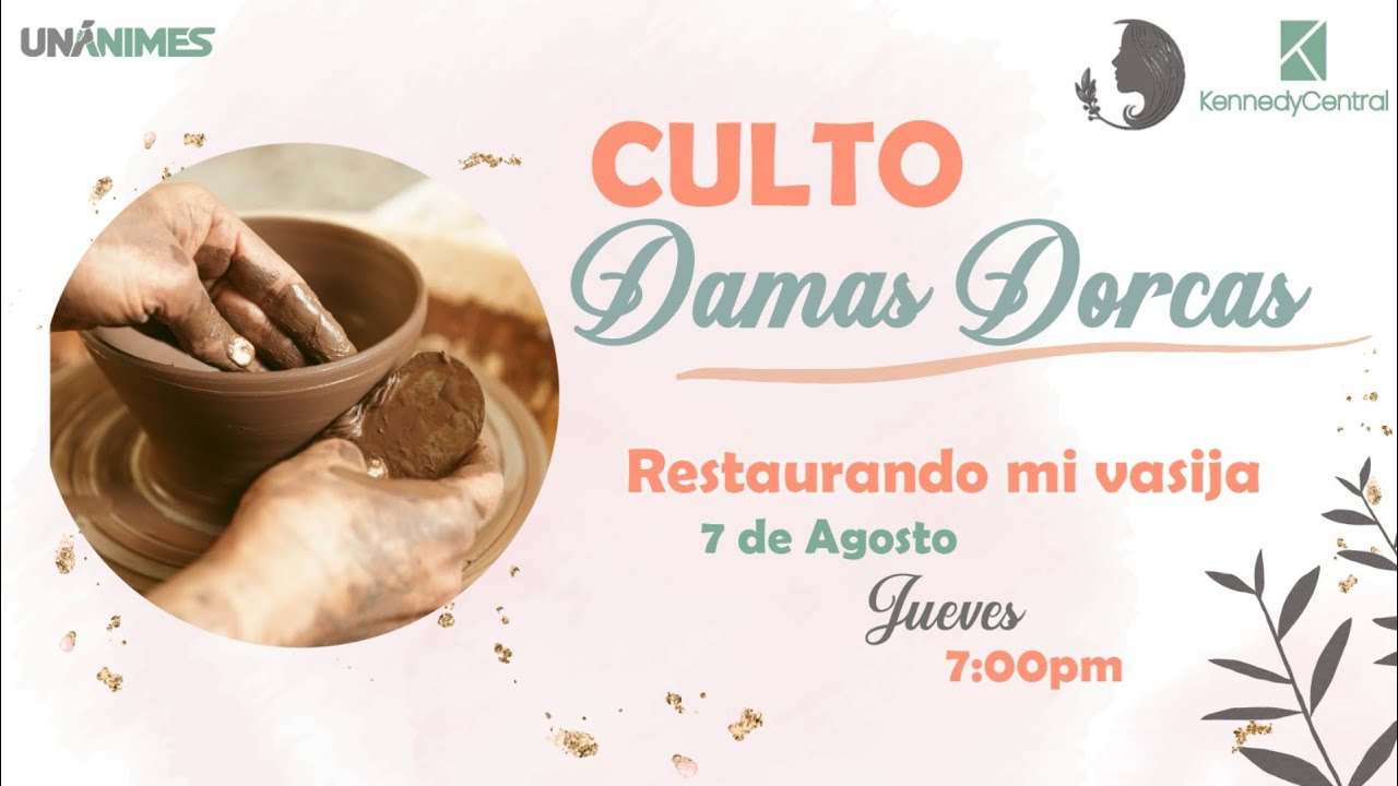 Servicio dirigido por: Damas Dorcas - 07/08/2025
