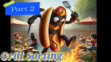 Grill Sorting | Part 2 (Livegameplay)