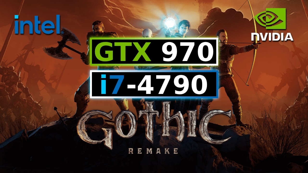Gothic 1 Remake - GTX 970 + i7-4790 + DDR3 1600 MT/s - FSR, Frame