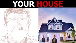 Rick Astley Becoming Canny Your House