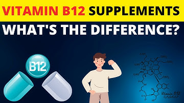 Vitamin B12....Make Sure Your Taking The Right Form...Cyanocobalamin vs Methylcobalamin