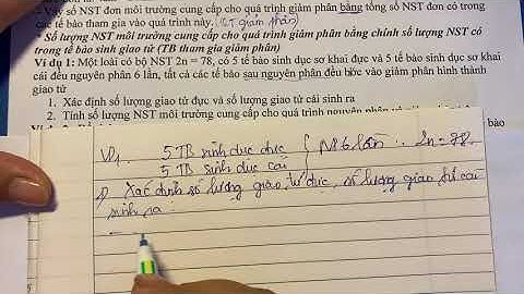 Bài tập nguyên phân giảm phân thụ tinh lớp 10