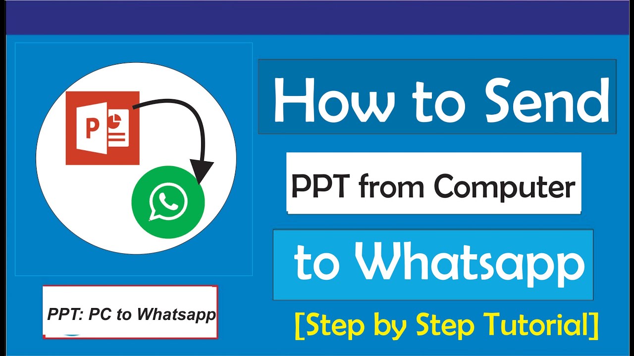 how to share a powerpoint presentation on whatsapp web