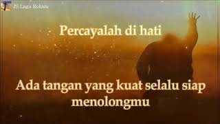 Video thumbnail of "[Lirik Rohani] Jeffry Tjandra - Jangan Lagi Menangis"