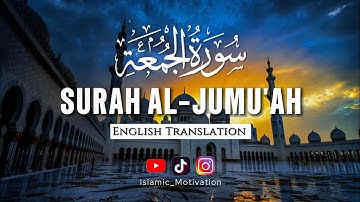 Surah Al-Jumu'ah (The Congregation, Friday) | With English Translation | سورة الجمعة