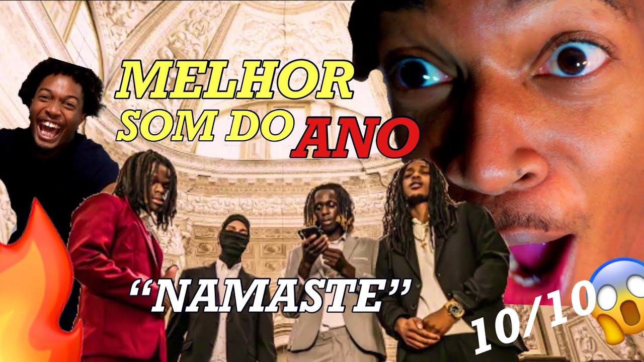 ELES FIZERAM O MELHOR SOM DO ANO |STEVÃO NDM x ZOO - NAMASTE ft. PMB [REACT] 🇵🇹