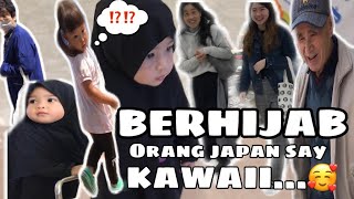 REAKSI ORANG JEPANG MELIHAT ANAK KECIL BERHIJAB.- Ummi Yusuf