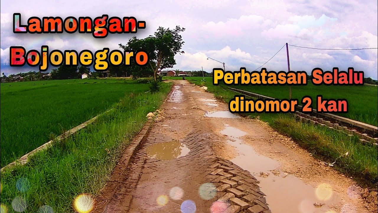 Ngeluyur ke Kecamatan Baureno  Menyusuri wilayah perbatasan Bojonegoro Lamongan