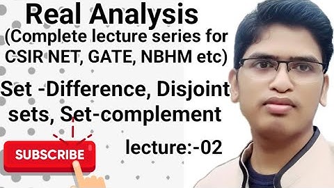 set theory| lecture:02|Real-Analysis|Free lecture # CSIR NET,# GATE,# IIT JAM, # NBHM, TGT, PGT.