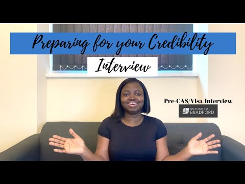 Preparing for your Credibility Interview | Likely Questions for Pre-CAS,Visa| University of Bradford