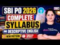 SBI PO Syllabus 2026 | SBI PO Complete Syllabus & Exam Pattern 2026| Description English Pattern