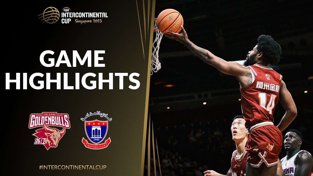 Zhejiang Golden Bulls vs Al Manama | Basketball Highlights