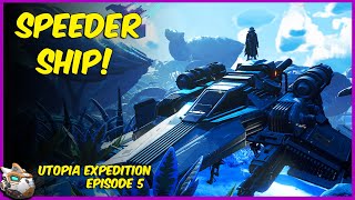 No Man's Sky Utopia Expedition Speeder Ship Phase 5 Episode 5