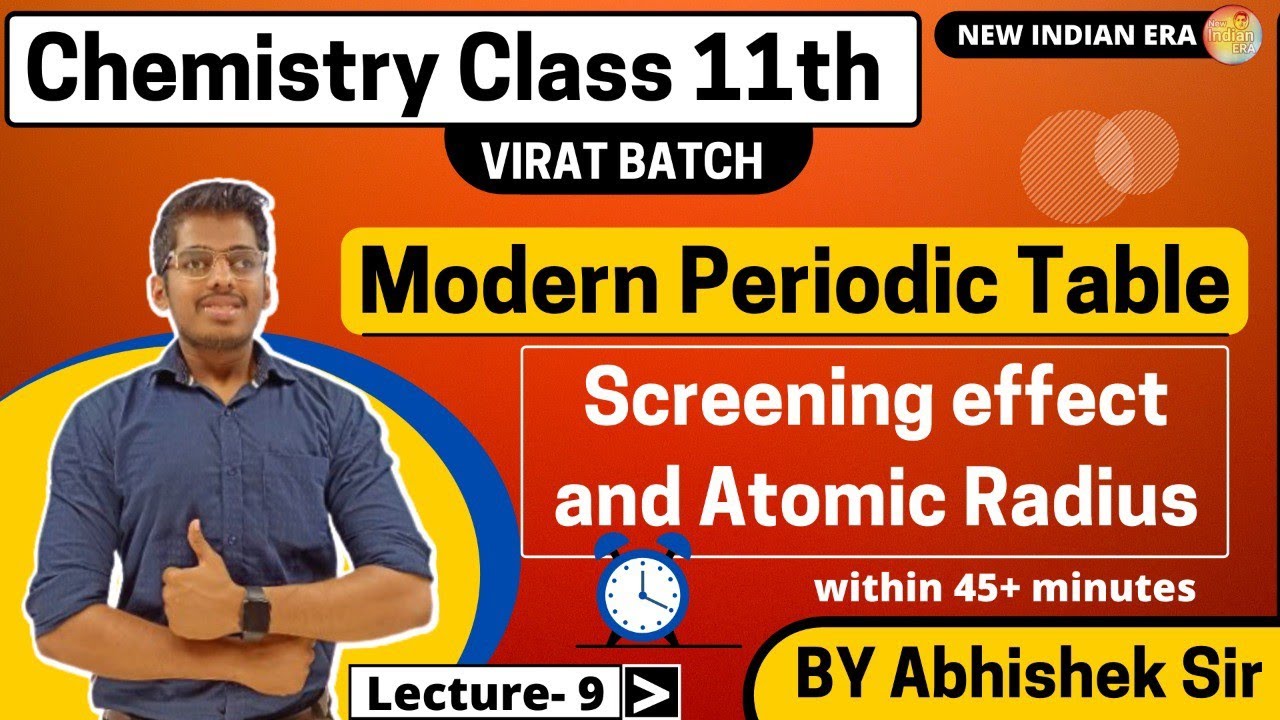 Lecture 9 | Chapter 7 Modern periodic table chemistry class 11 ...