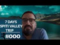 You Can Do 7 Days Spiti Valley Trip for Budget Under 11000 ₹ | Relaxing Trip Budget To Spiti