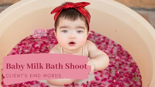 Baby Milk Bath Shoot | Client's Kind Words