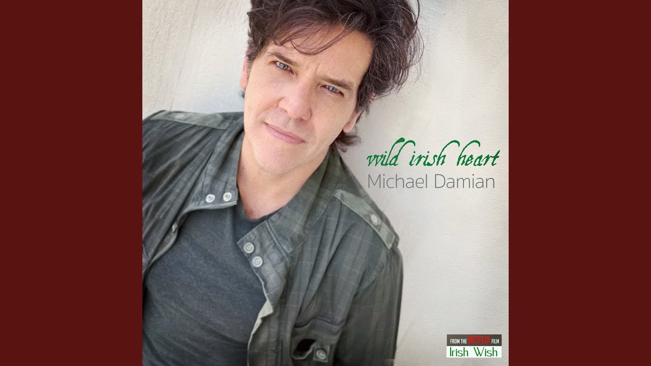 Wild Irish Heart – Michael Damian
