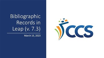 Bibliographic Records in Leap (v. 7.3) - March 14, 2023.