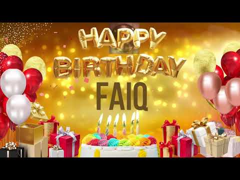 Faiq - Happy Birthday Faiq