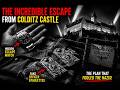The Incredible Escape from Colditz Castle