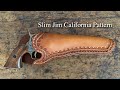 Holster ... Slim Jim California Pattern.