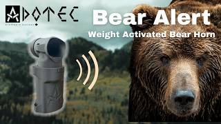 Bear Alert - Weight Activated Bear Horn | The Next Evolution in Bear Safety from Adotec Gear
