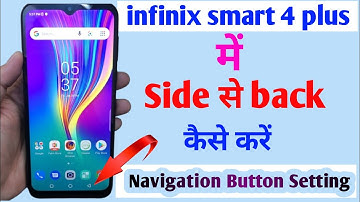 infinix smart 4 plus system navigation setting | infinix smart 4 plus back button setting