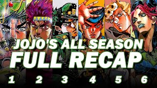 The COMPLETE Story of JoJo's Bizarre Adventure [S1-S6]
