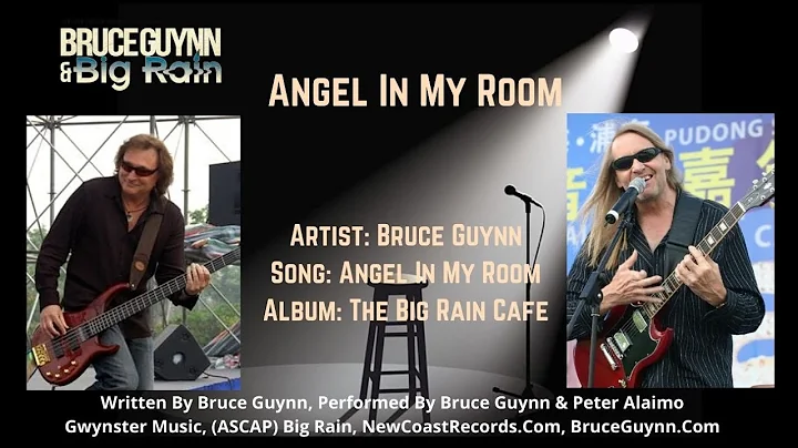 Angel In My Room, Bruce Guynn & Big Rain, performe...