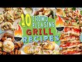 10 Crowd-Pleasing Grill Recipes | New and Innovative Recipe Ideas | Compilation