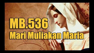 Download lagu Mari Muliakan Maria MB.536 Piano Cover || Ryo