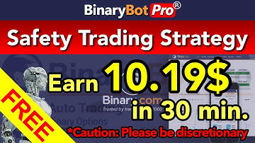 Binary Bot | Safety Trading Strategy | Free Download (2021) - Real Account