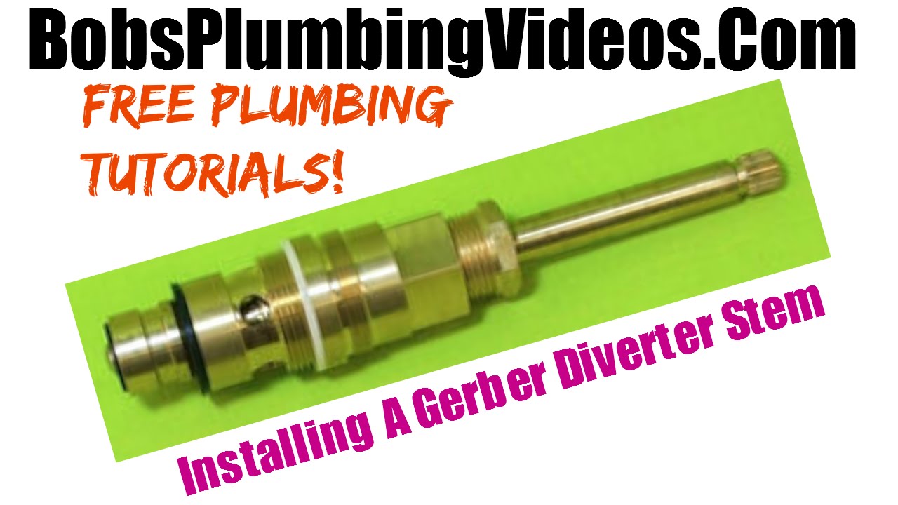 How To Replace A Gerber Diverter Stem Youtube