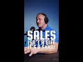 SALES ISN'T A GIFT, IT'S A SKILL!