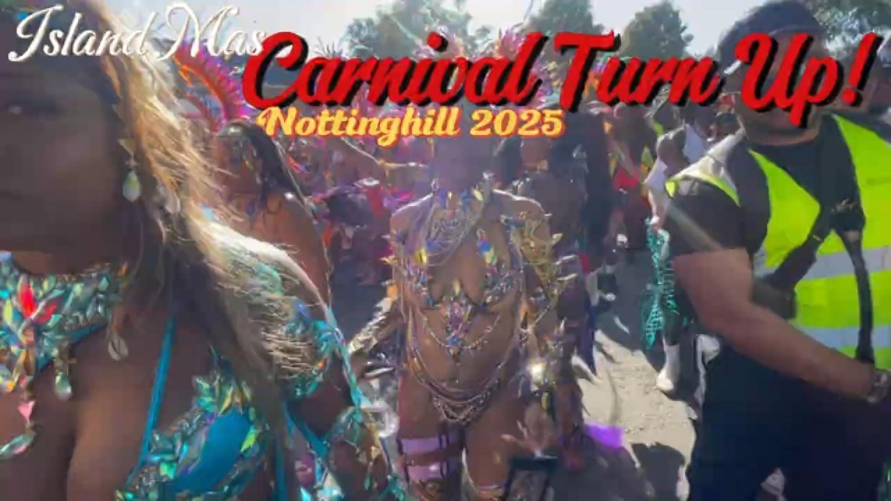 Carnival Turn Up! London Notting Hill Carnival 2025 - YouTube